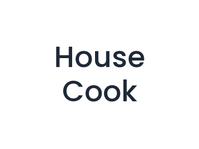 House Cook